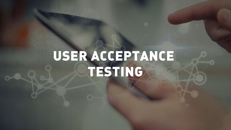 Acceptance Testing là gì?