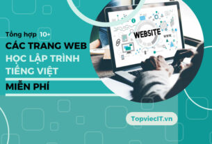 Tổng hợp 10 các trang web học lập trình tiếng Việt miễn phí